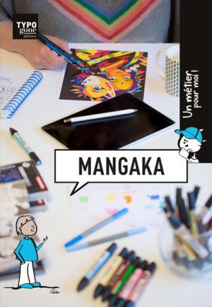 Un métier pour moi - Mangaka